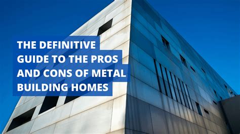 steel building pros and cons